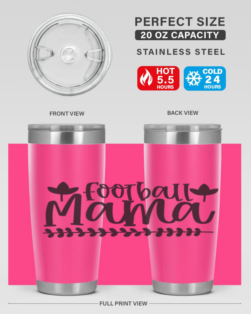 football mama 409#- mom- Tumbler