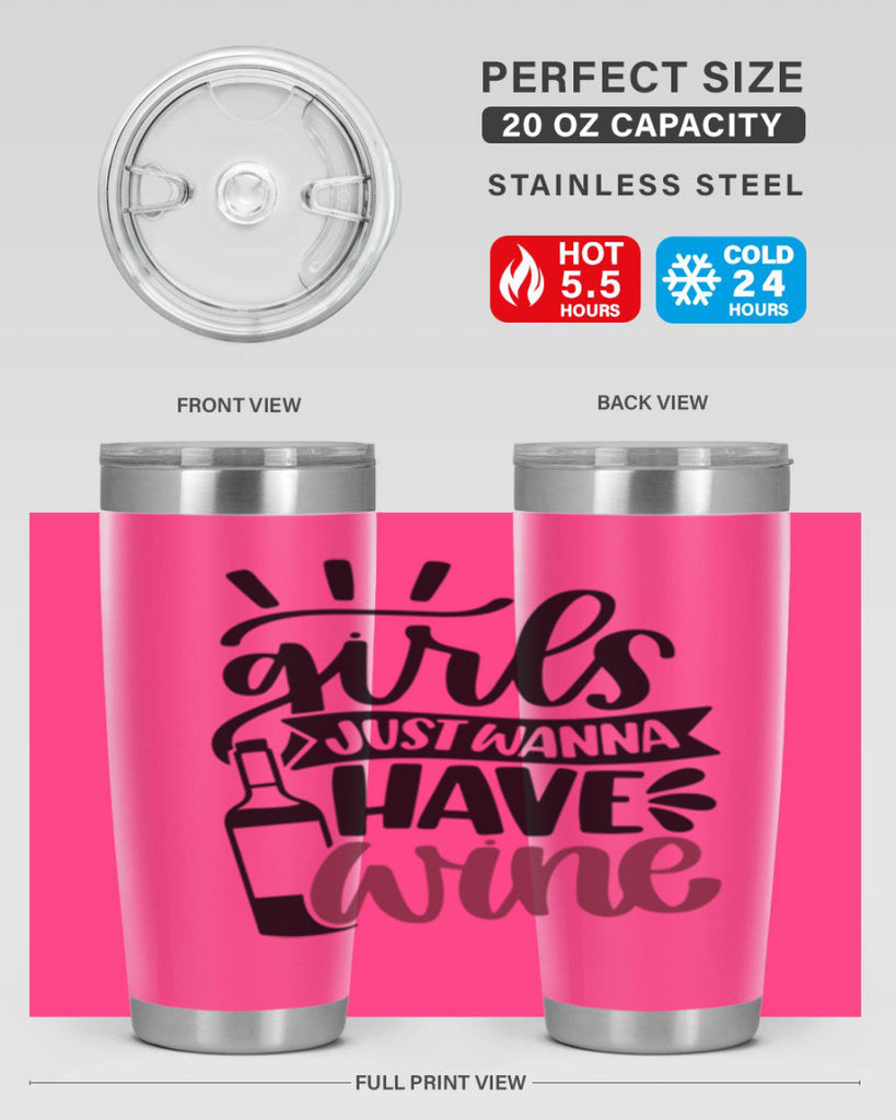 girls just wanna have wine 55#- wine- Tumbler