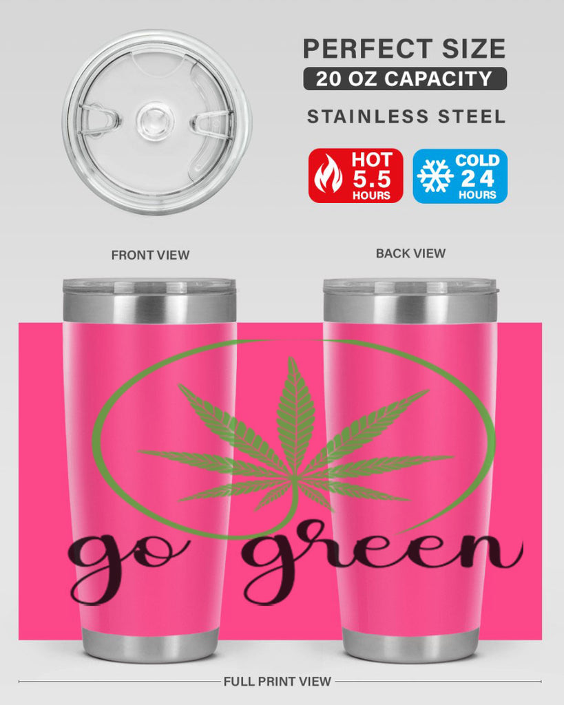 go green cannabis 92#- marijuana- Tumbler