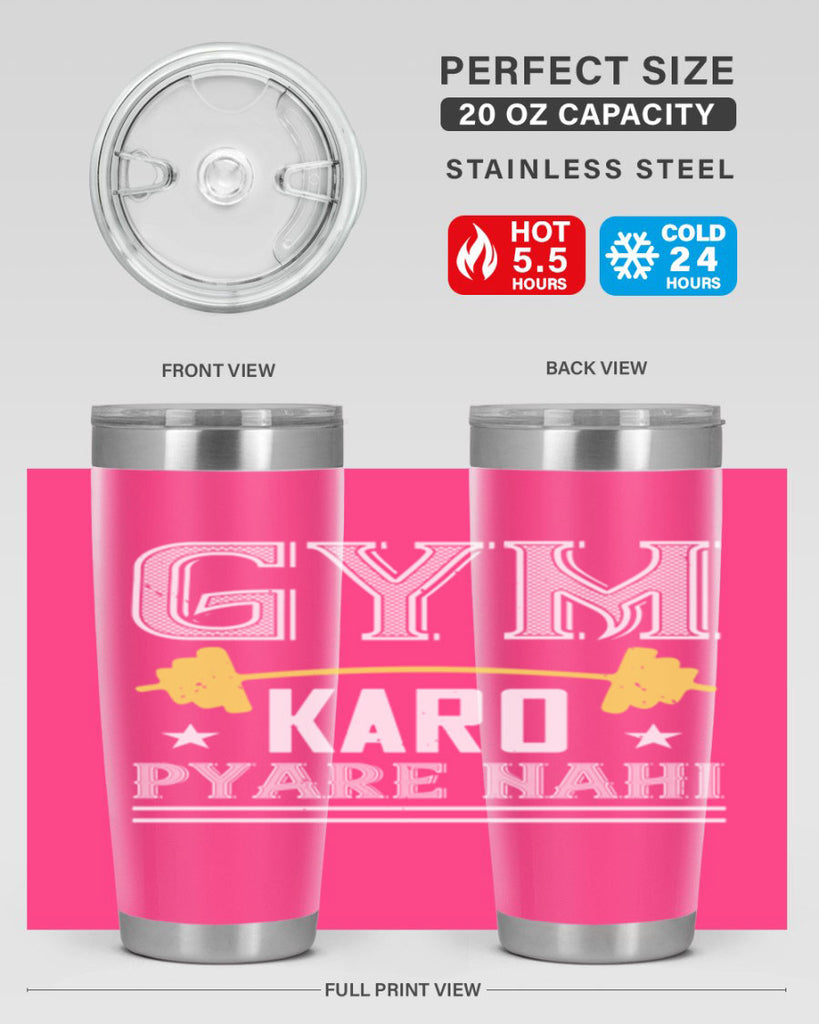 gym karo pare nahi 96#- gym- Tumbler