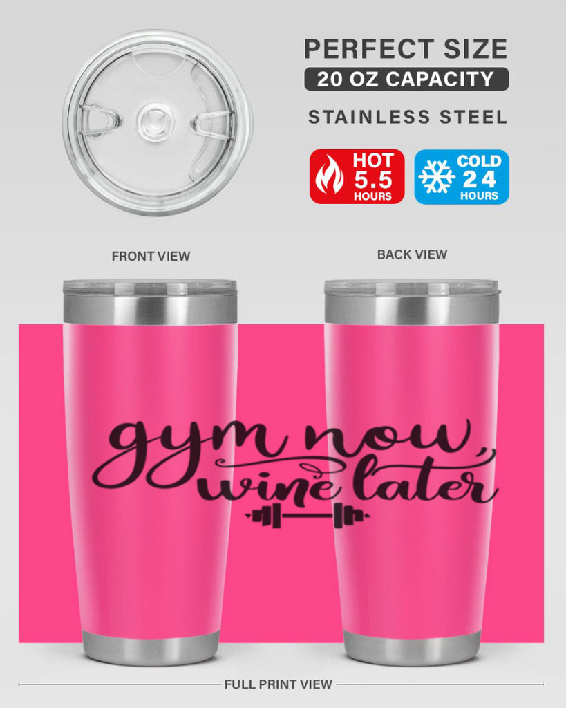 gym now wine later 42#- gym- Tumbler