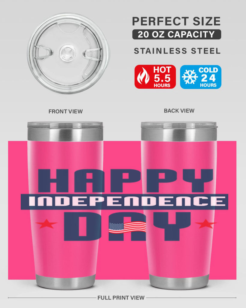 happy independence day Design Style 105#- Fourt Of July- Tumbler