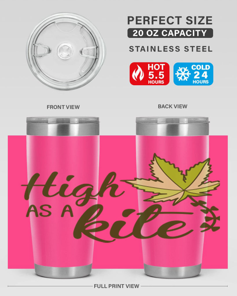 high as a kite 112#- marijuana- Tumbler