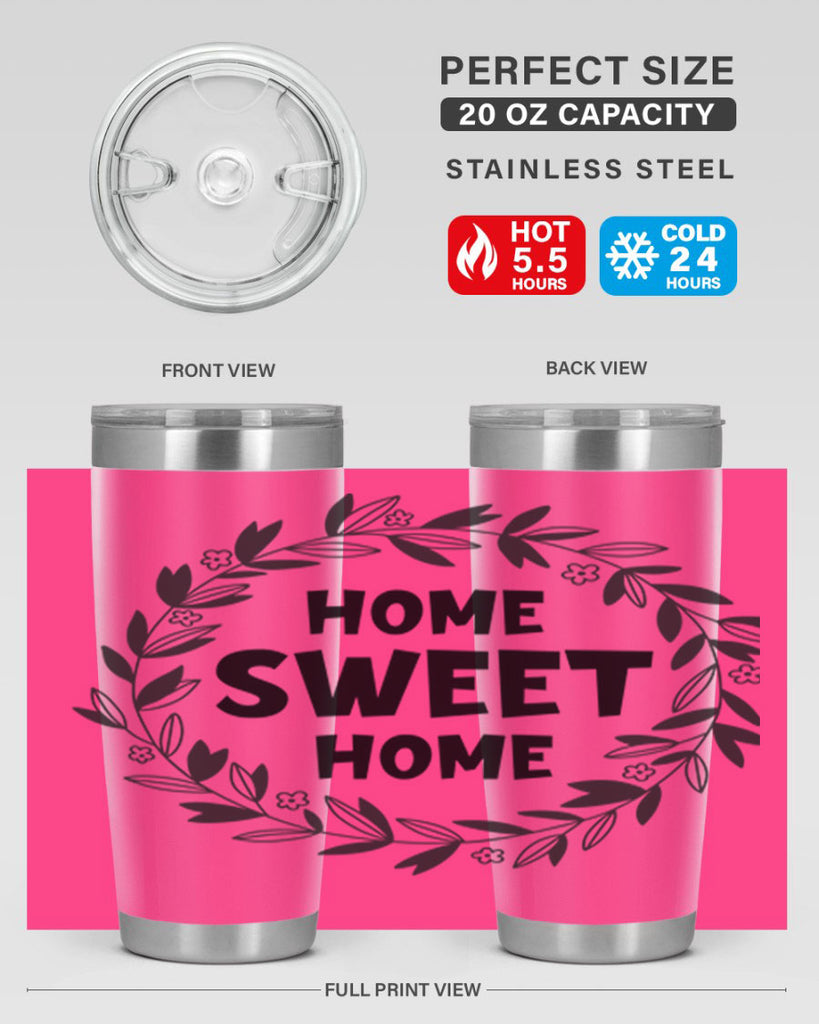 home sweet home 31#- home- Tumbler