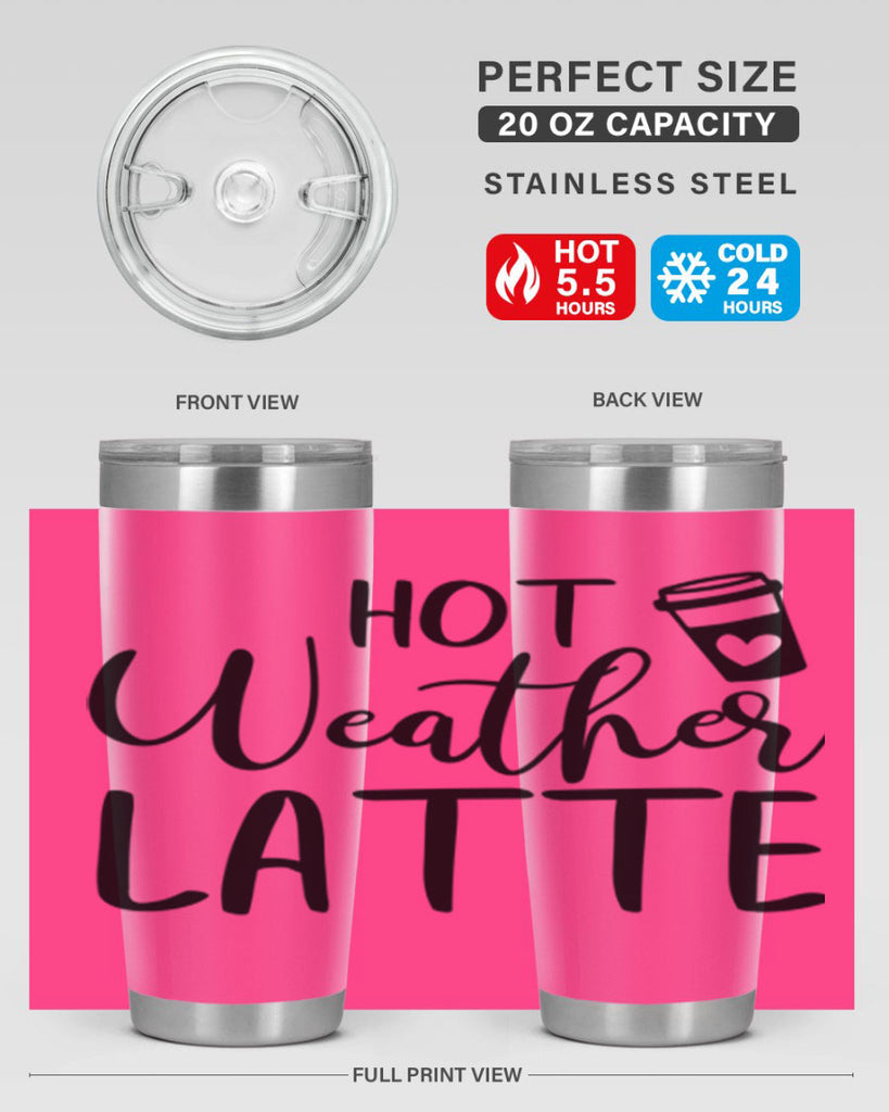 hot latte weather 319#- fall- Tumbler