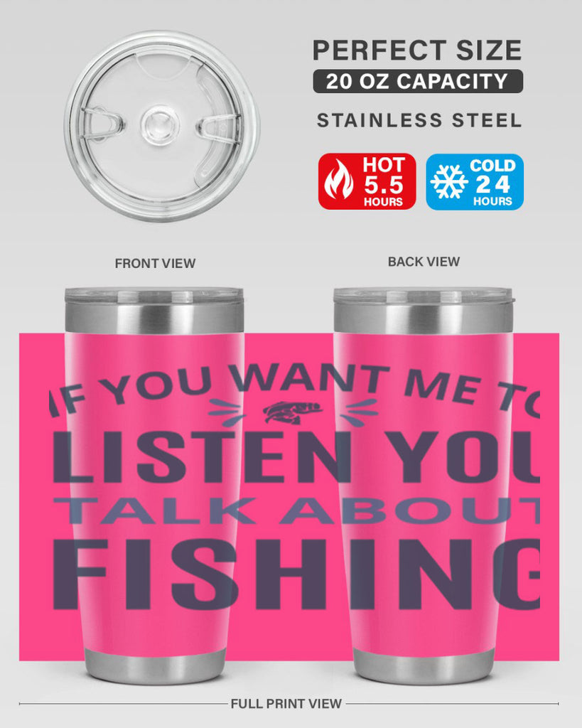 if you want 86#- fishing- Tumbler