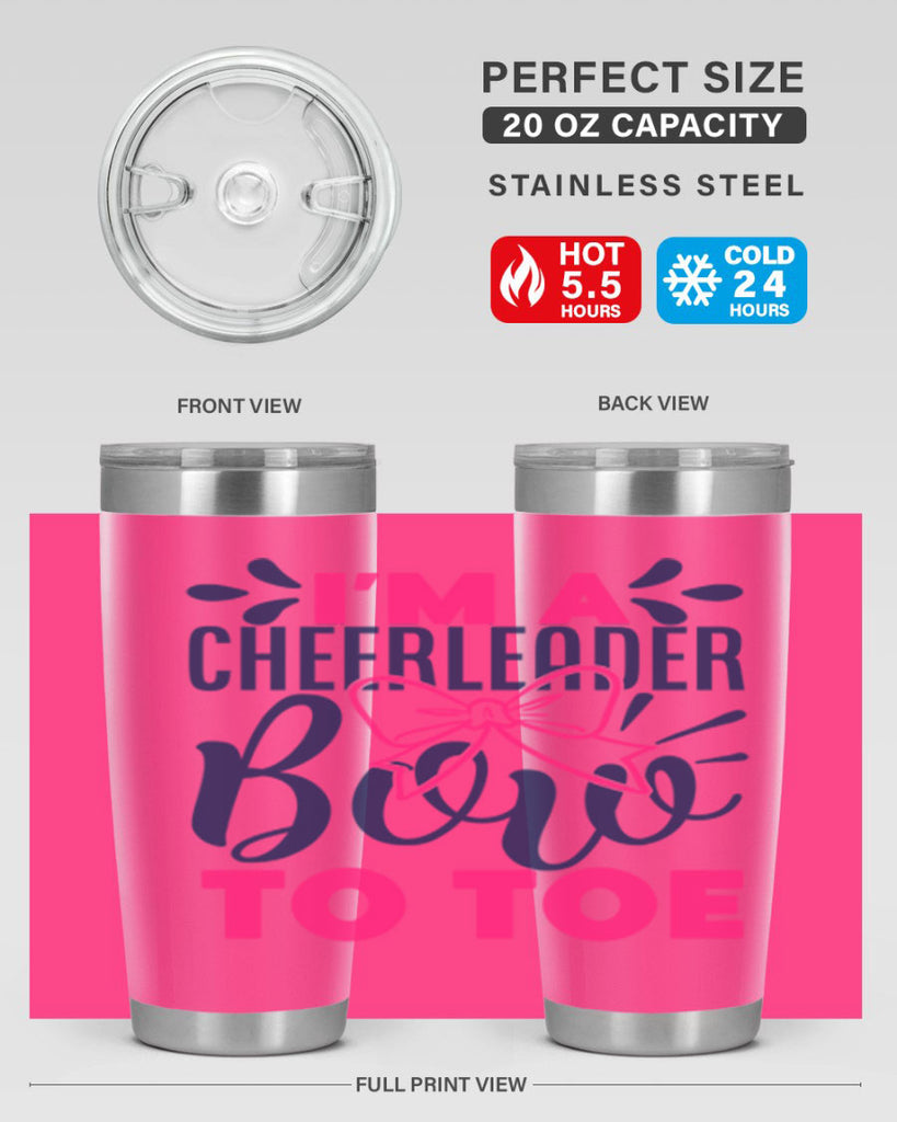 im a cheerleader bow to toe 1742#- cheer- Tumbler