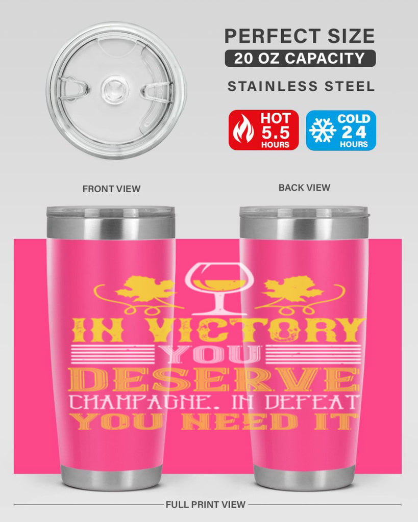 in victory you deserve 75#- wine- Tumbler