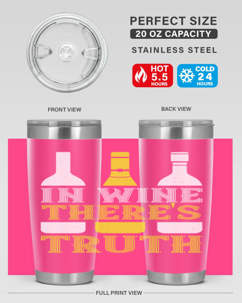 in wine thers truth 74#- wine- Tumbler