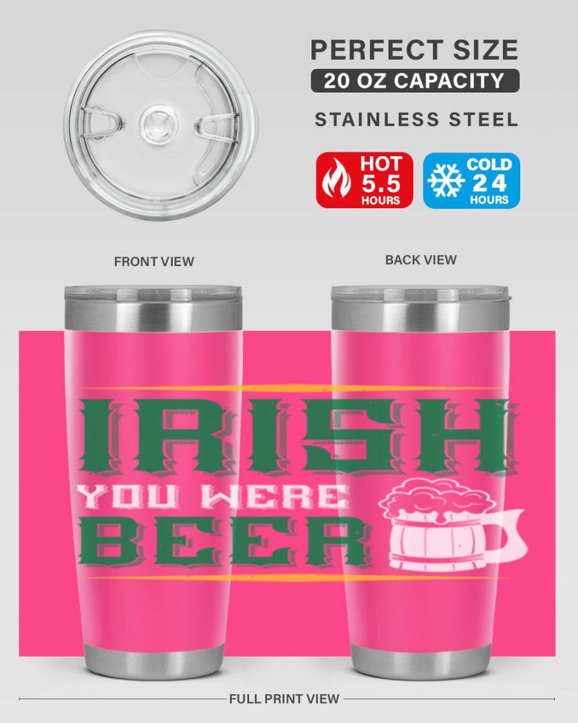 irish you were beer 67#- beer- Tumbler