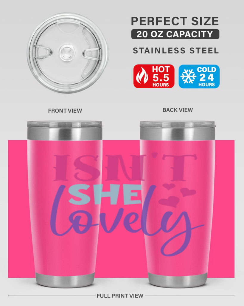 isnt she lovely Style 236#- baby- tumbler