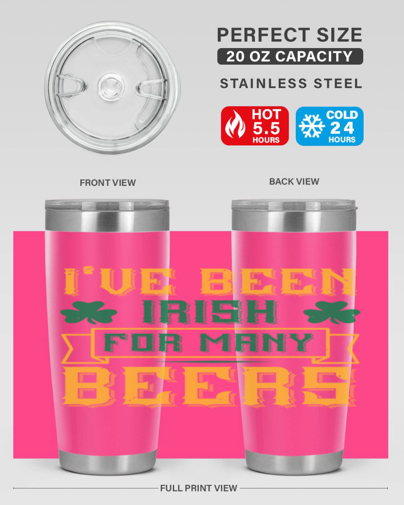 ive been irish for many beers 70#- beer- Tumbler