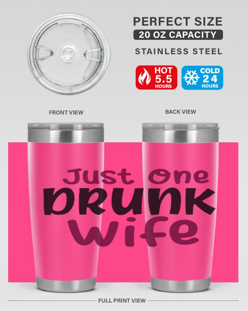 just one drunk wife 187#- wine- Tumbler