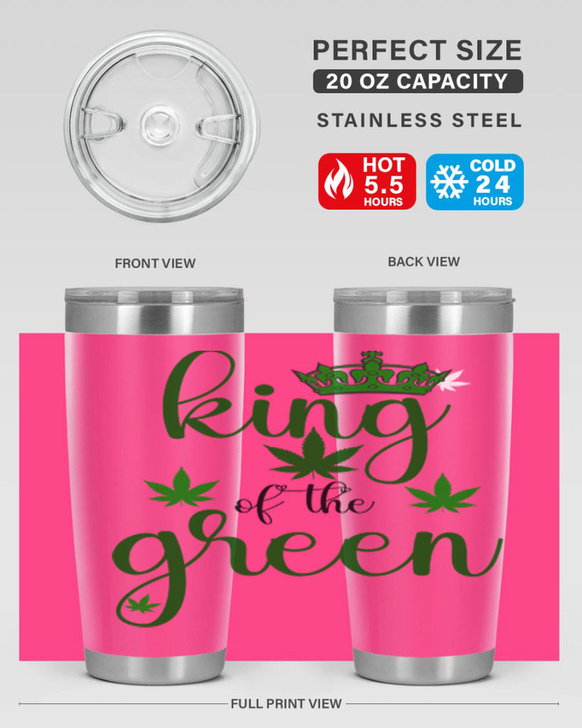 king of the green 177#- marijuana- Tumbler