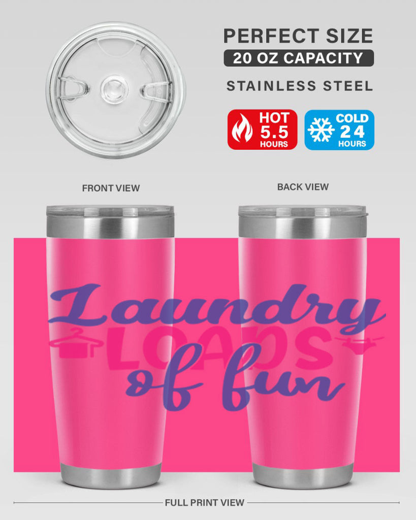 laundry loads of fun 8#- laundry- Tumbler