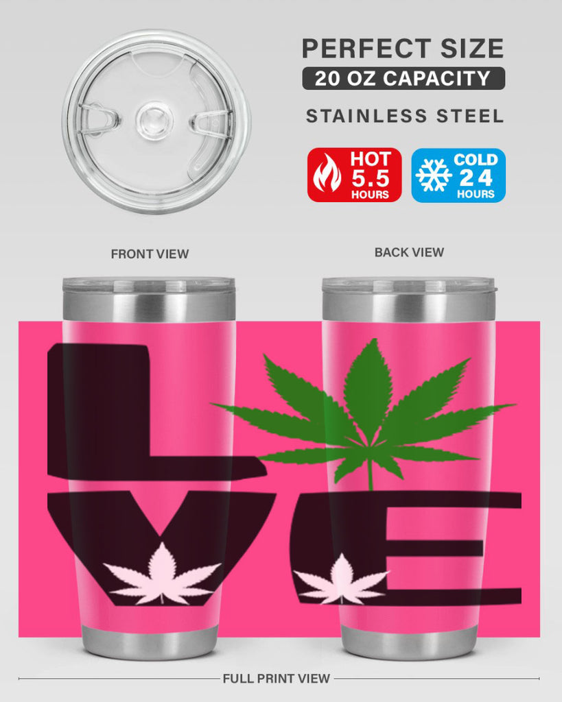 love cannabis 191#- marijuana- Tumbler