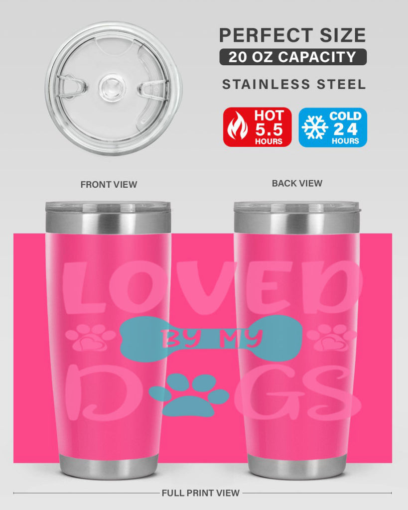 loved by my dogs 327#- mom- Tumbler