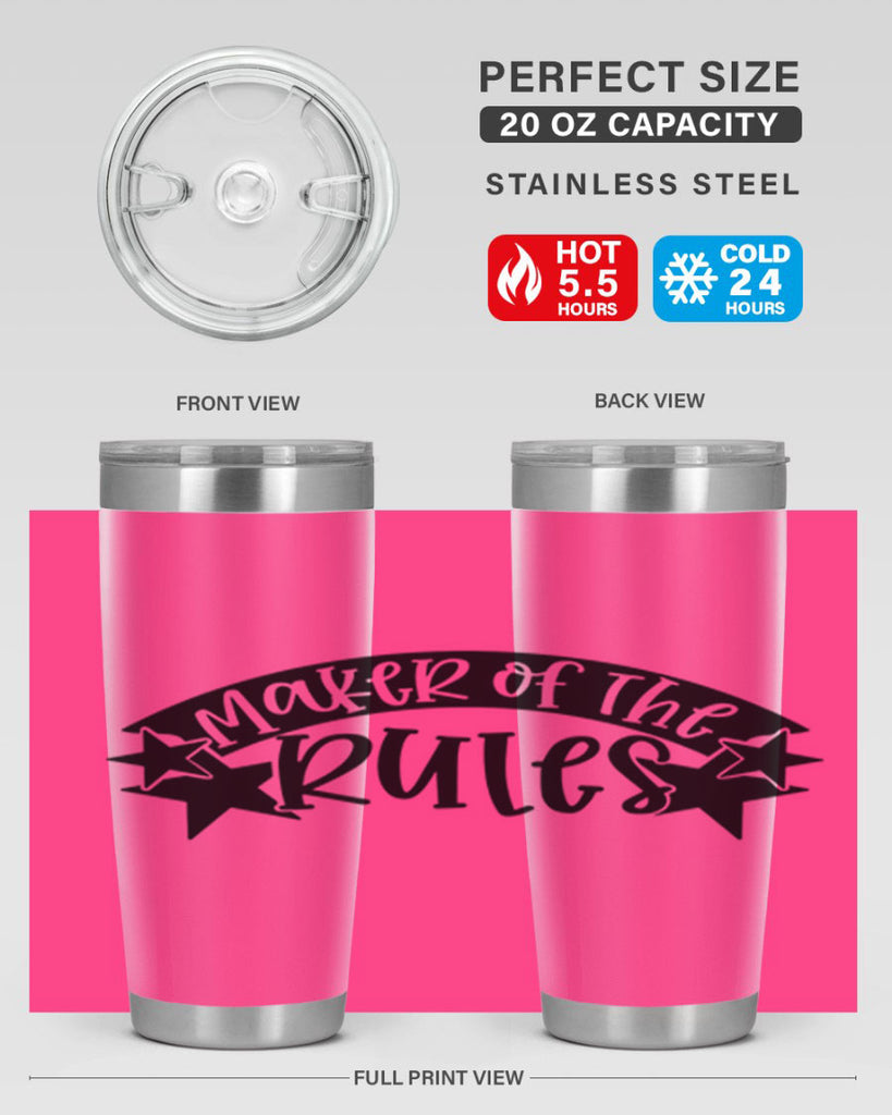 maker of the rules 31#- fathers day- Tumbler