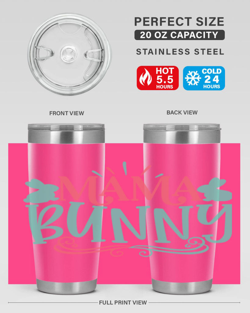 mama bunny 110#- easter- Tumbler