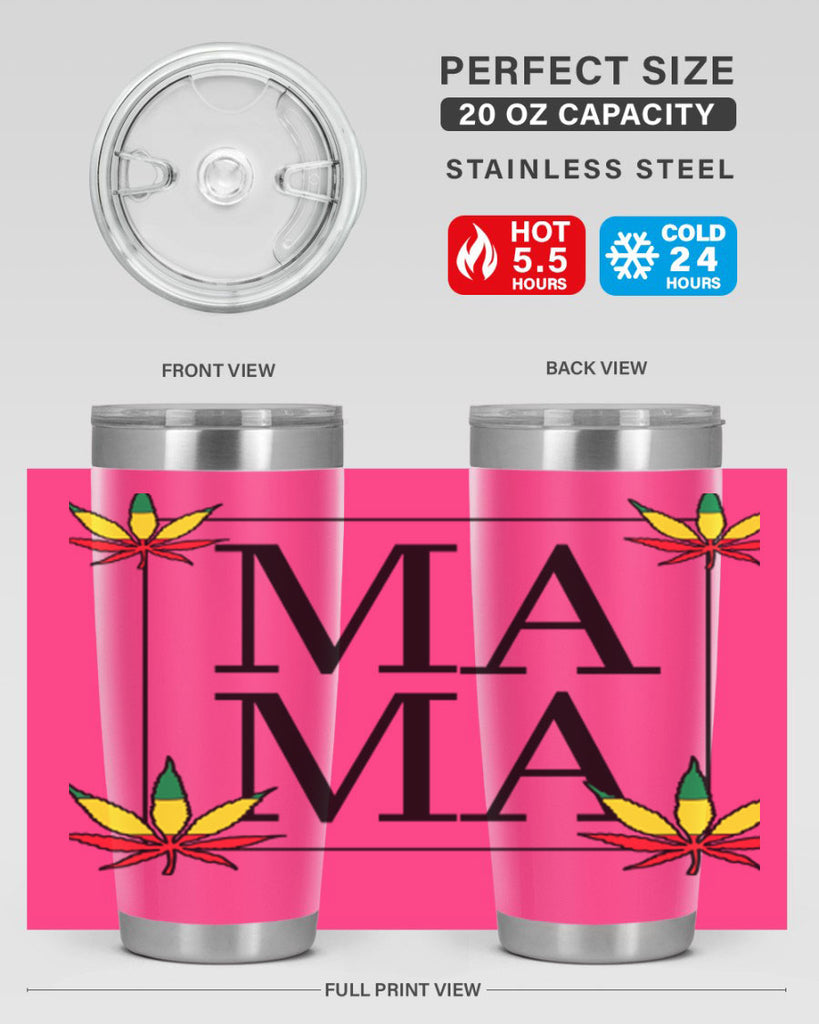 mama weed 197#- marijuana- Tumbler