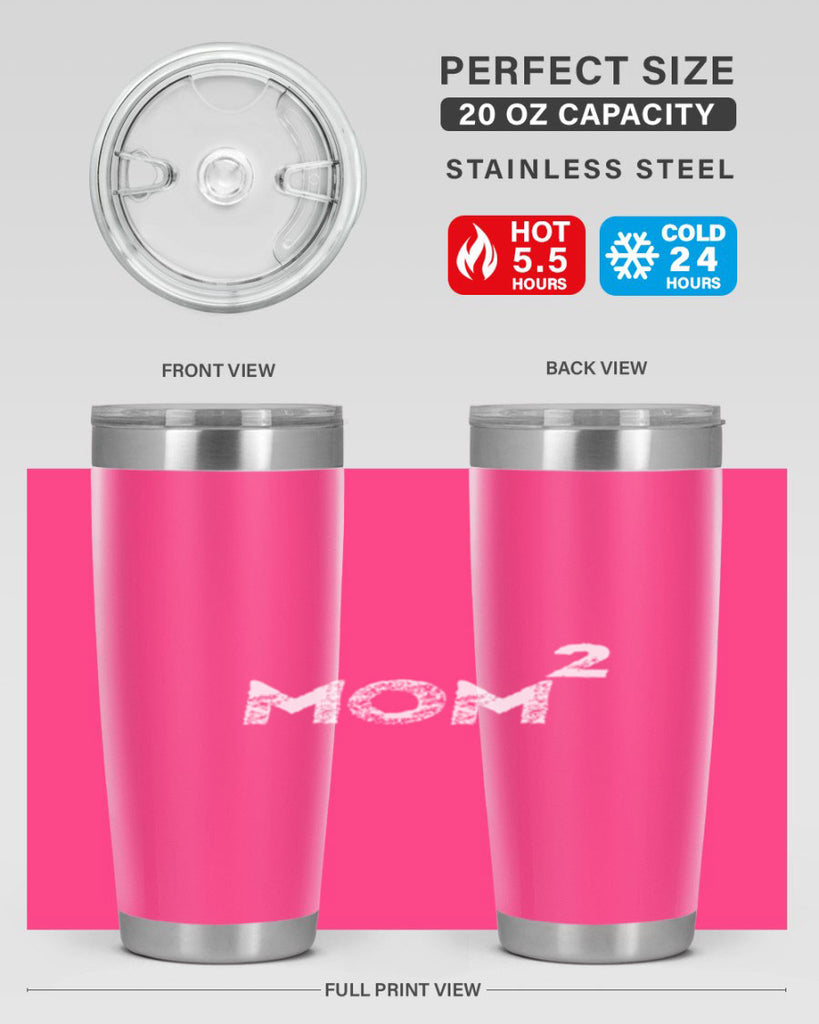 mom a 438#- mom- Tumbler