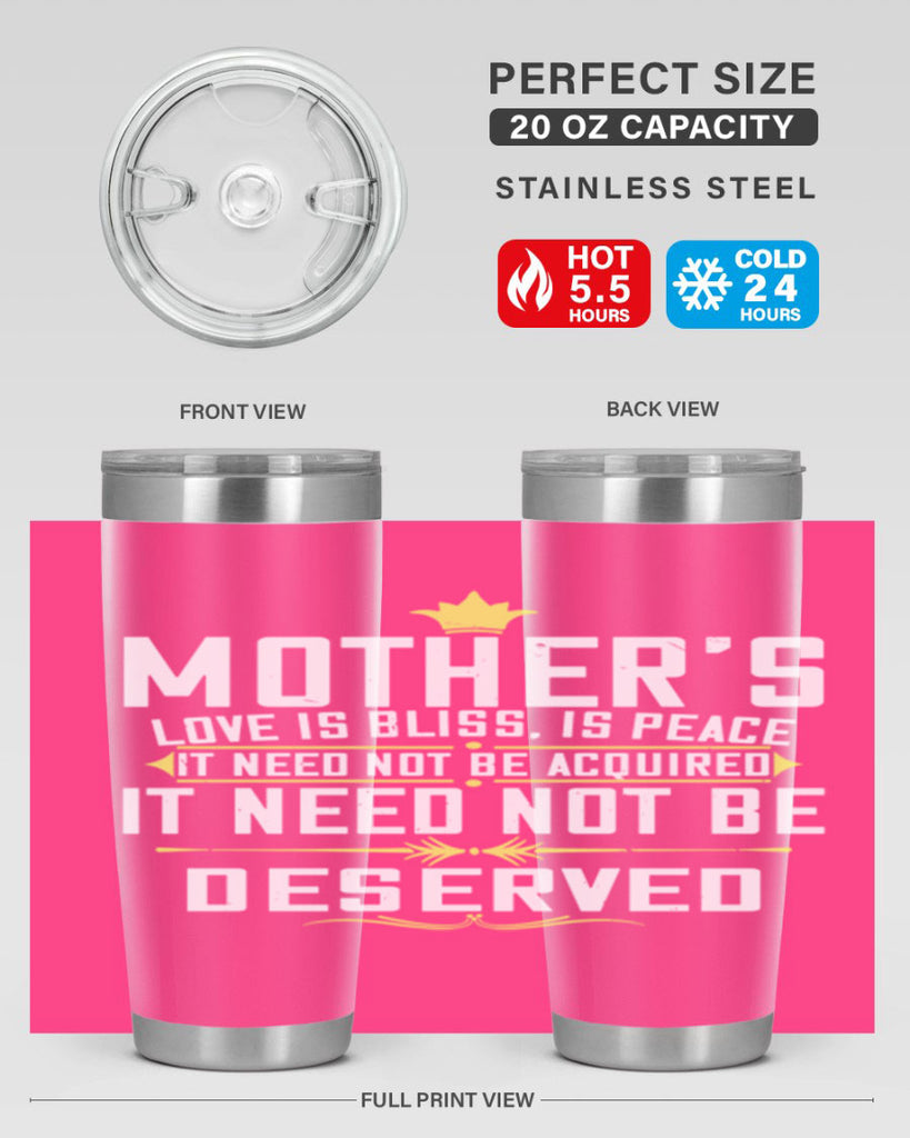 mother’s love is bliss is peace it need not be acquired 94#- mom- Tumbler