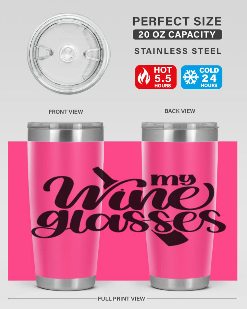 my wine glasses 35#- wine- Tumbler