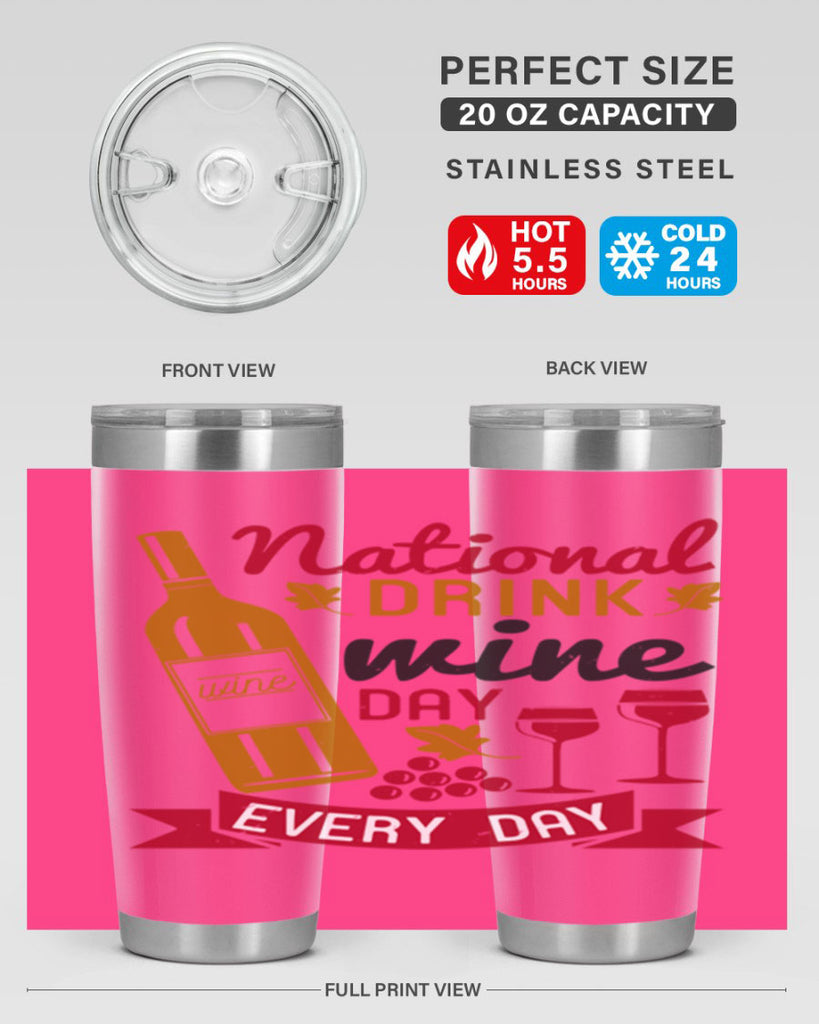 national drink wine day every day 127#- wine- Tumbler