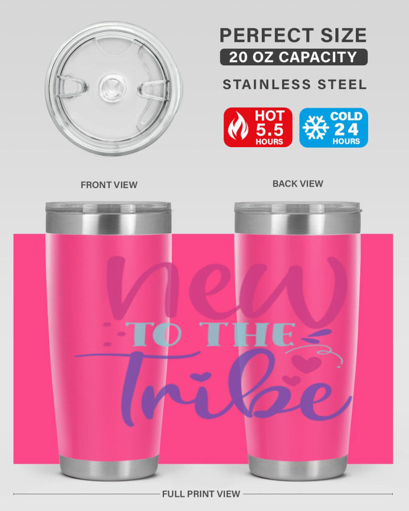 new to the tribe Style 212#- baby- tumbler
