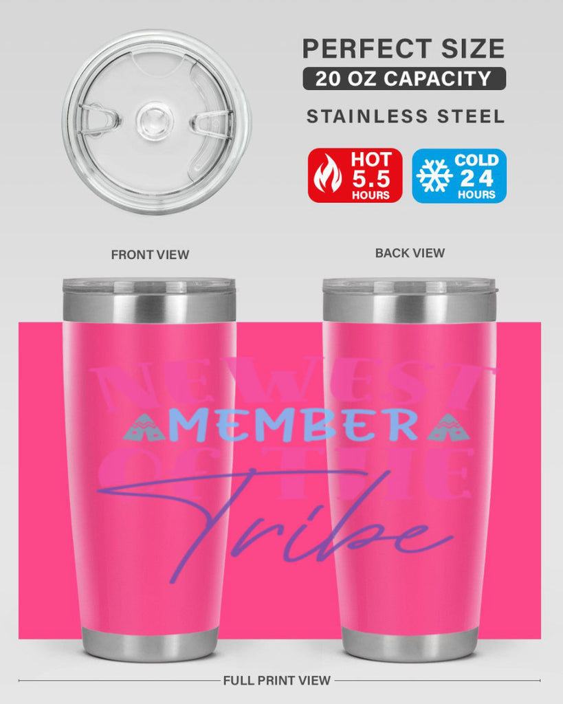 newest member of the tribe Style 211#- baby- tumbler
