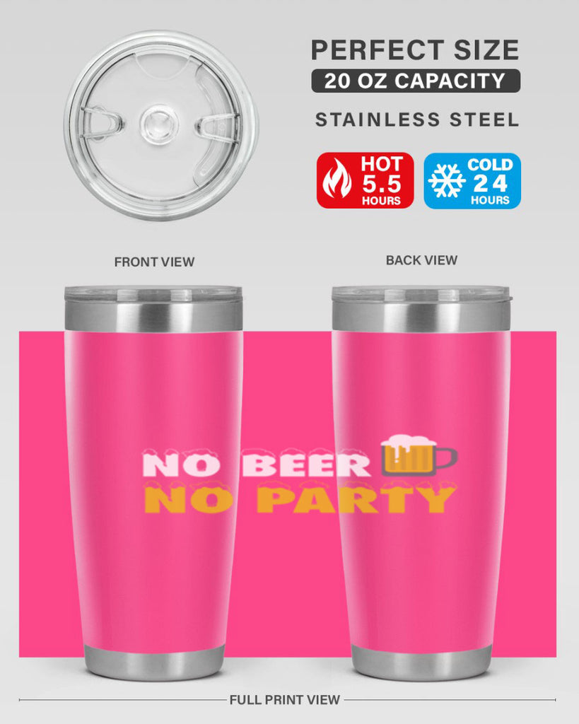 no beer no party 57#- beer- Tumbler