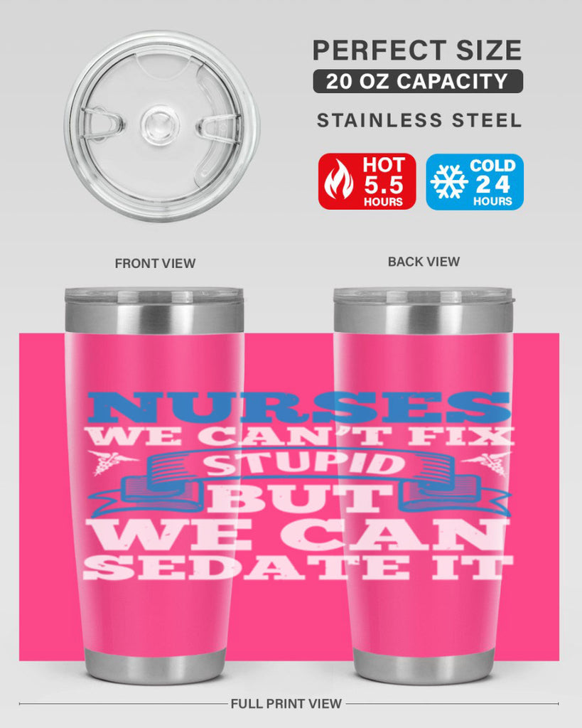 nurses we cant fix Style 263#- nurse- tumbler
