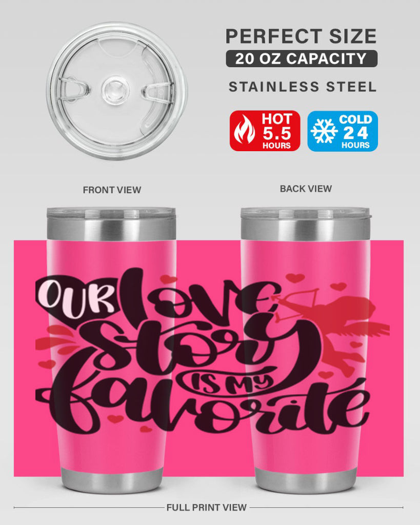 our love story is my favorite 14#- valentines day- Tumbler