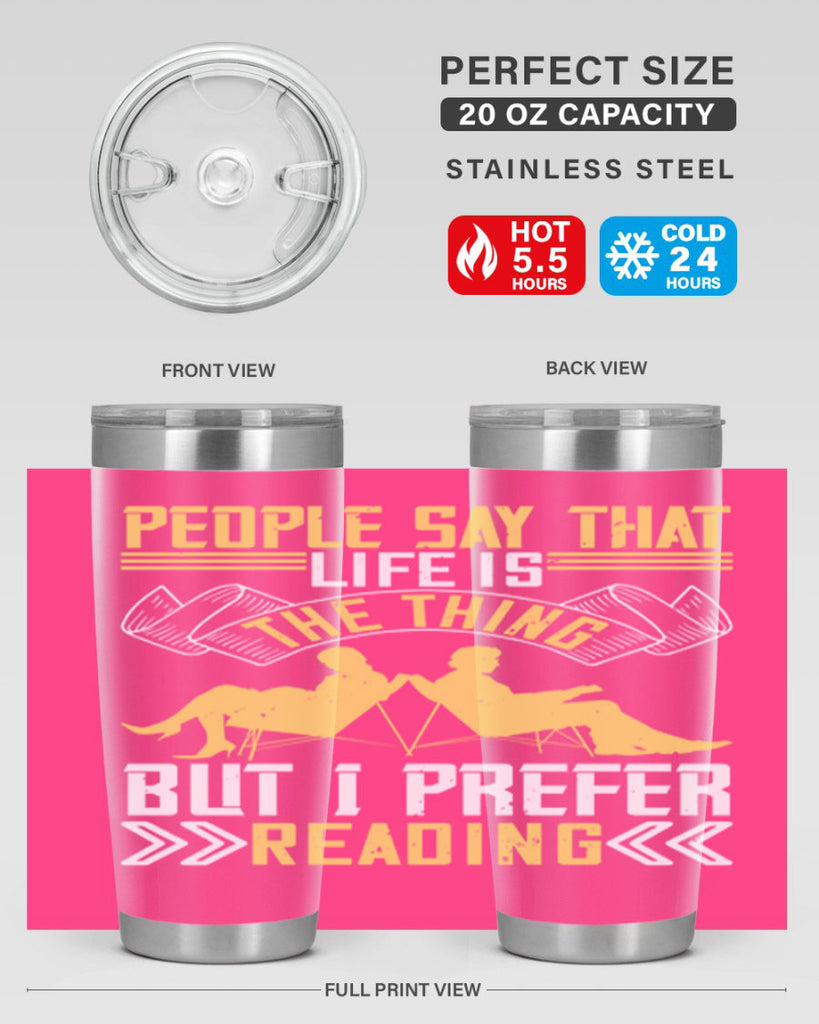 people say that life is the thing but i prefer reading 53#- reading- Tumbler