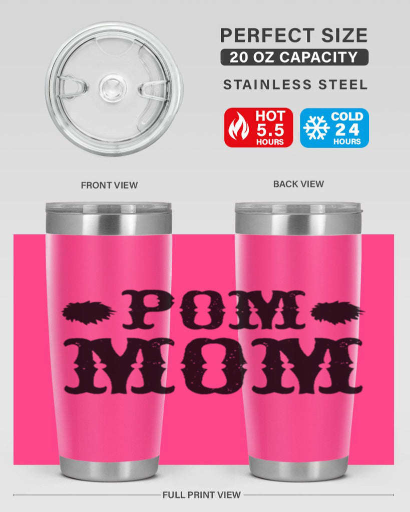 pom mom 73#- mom- Tumbler