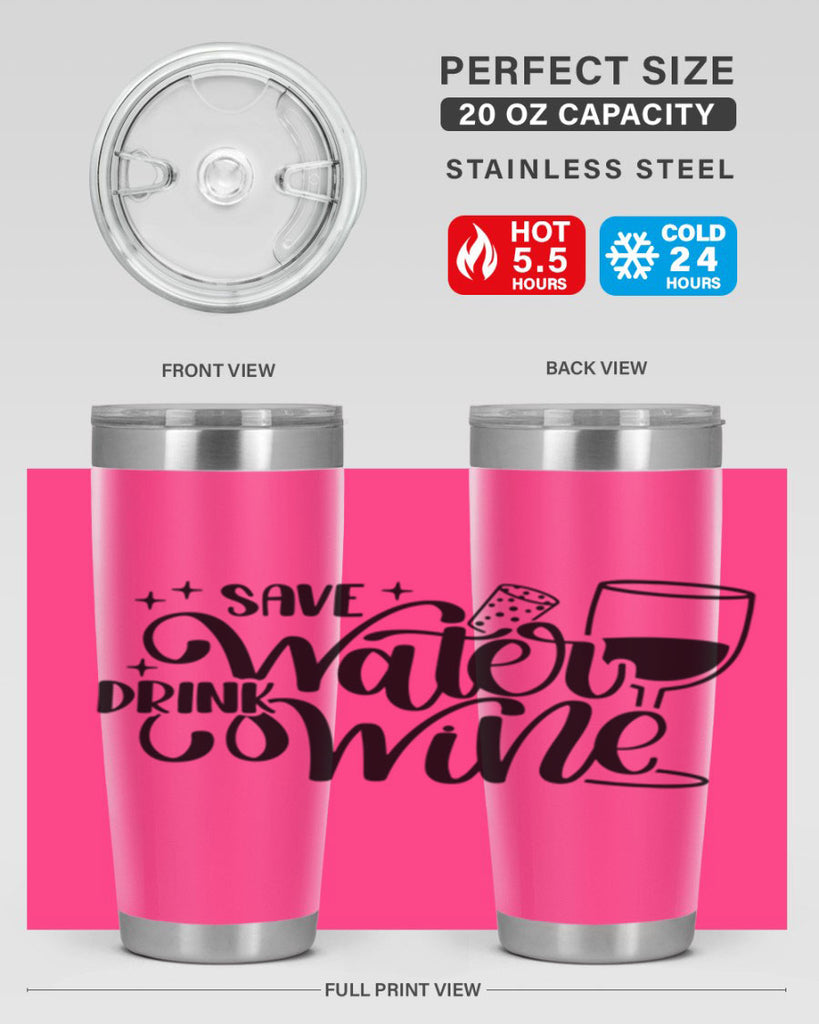 save water drink wine 30#- wine- Tumbler