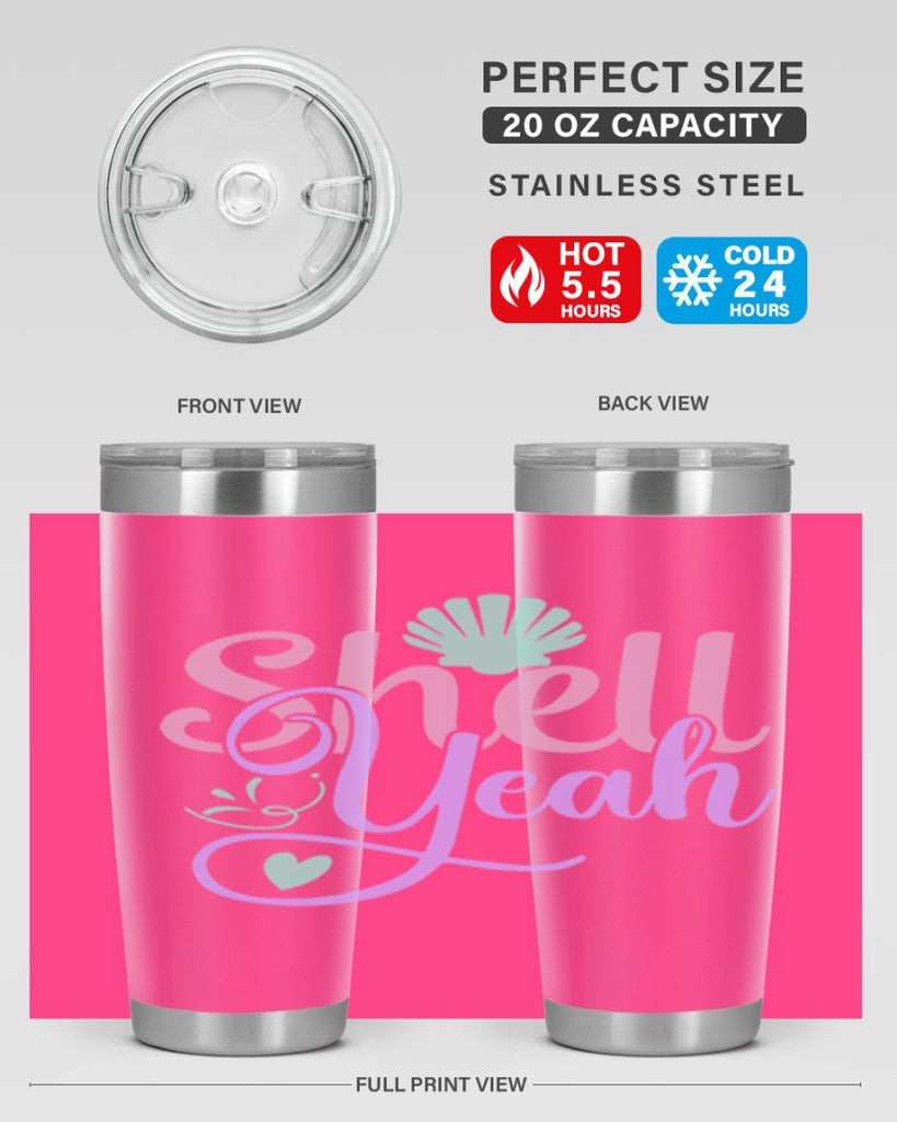 shell yeah 7#- mermaid- Tumbler