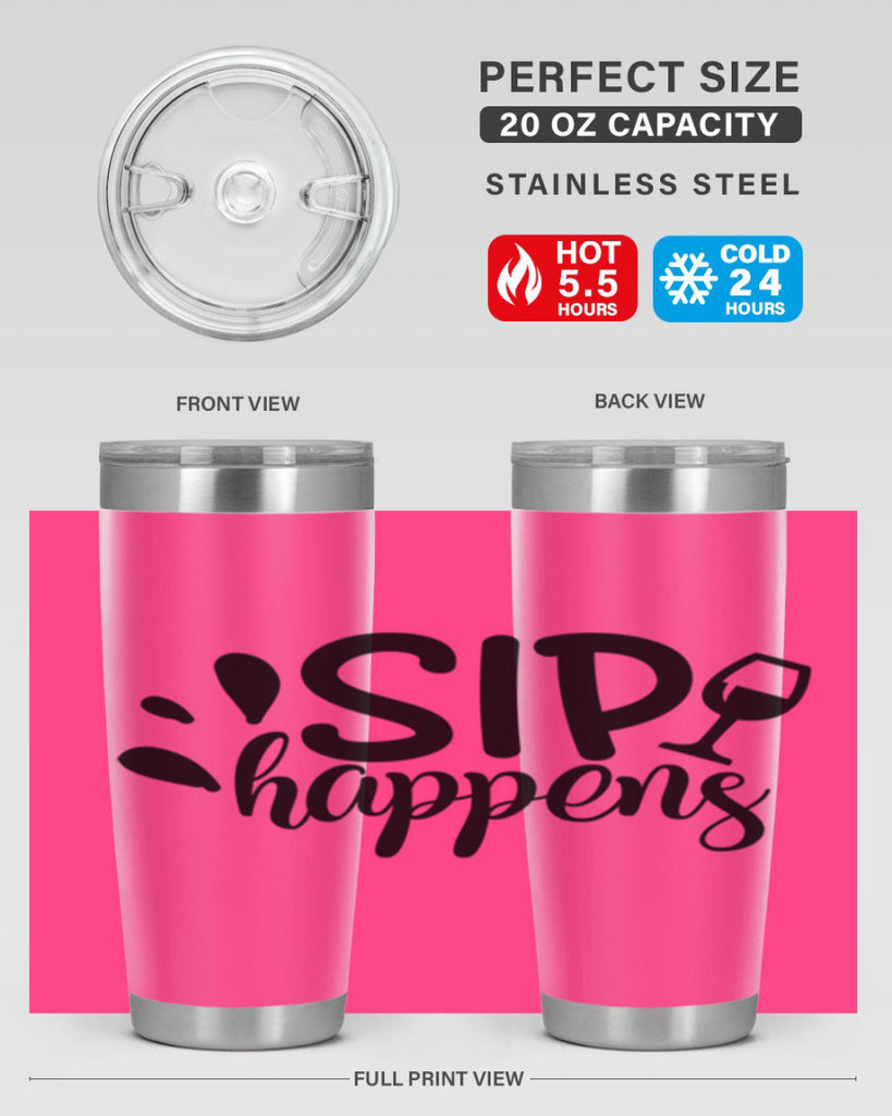 sip happens 162#- wine- Tumbler