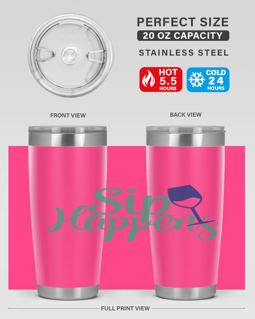 sip happens 166#- wine- Tumbler