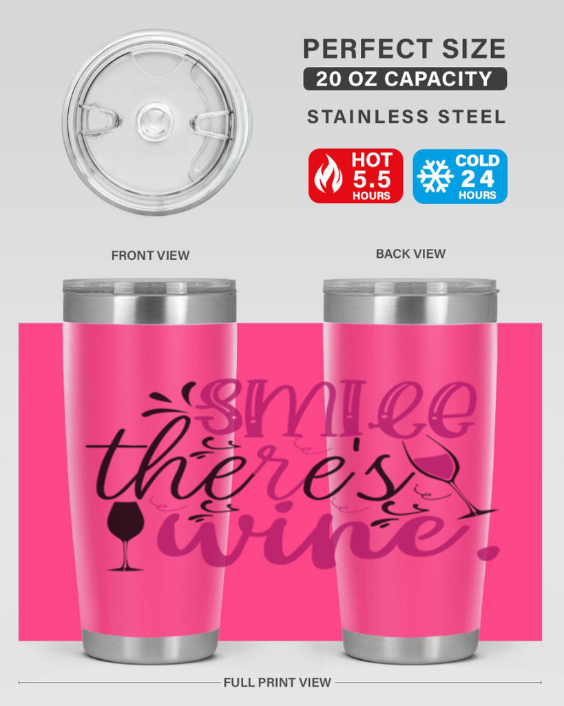 smile theres wine 158#- wine- Tumbler