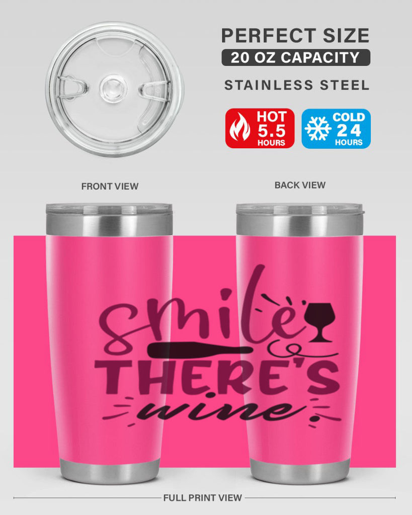 smile theres wine 159#- wine- Tumbler