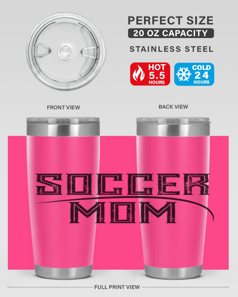 soccer mom 67#- mom- Tumbler