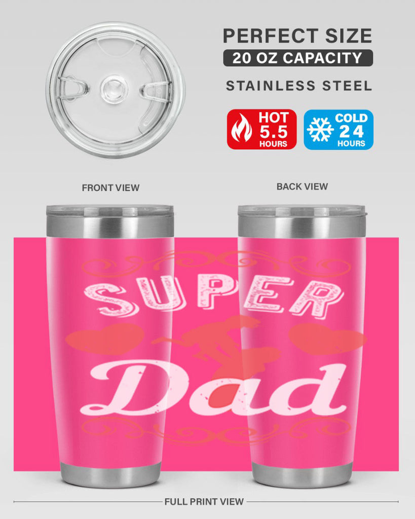 super dad 178#- fathers day- Tumbler
