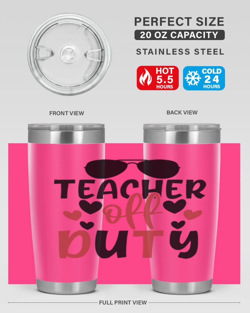 teacher off duty Style 141#- teacher- tumbler