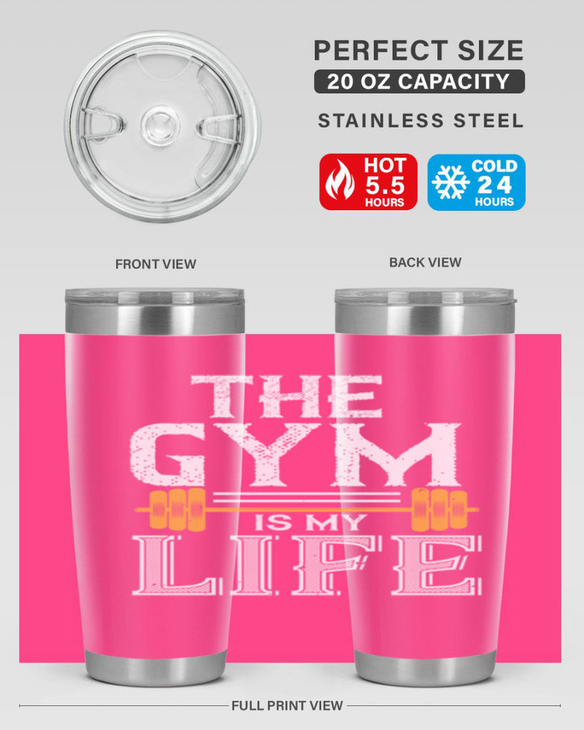 the gym is my life 65#- gym- Tumbler