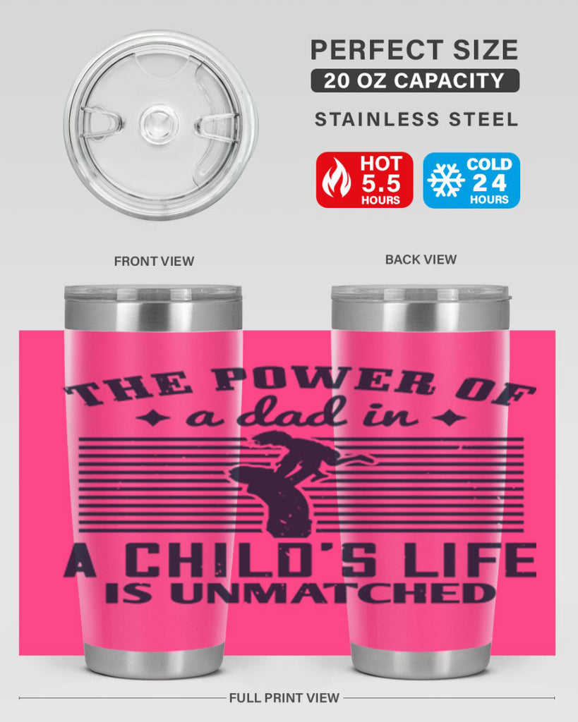 the power of a dad 150#- fathers day- Tumbler