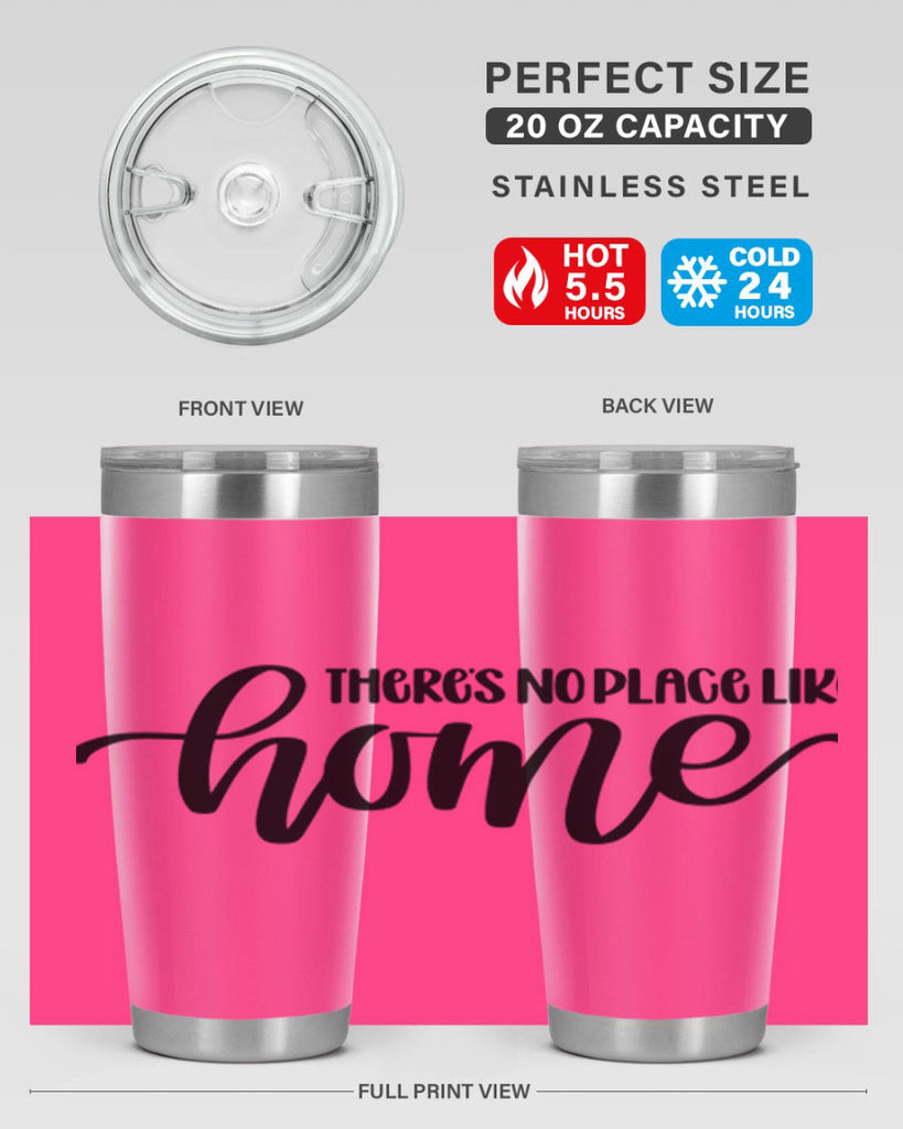 theres no place like home 5#- home- Tumbler