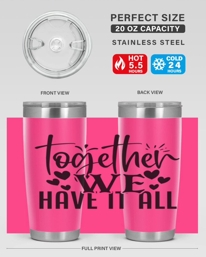 together we have it all 16#- family- Tumbler