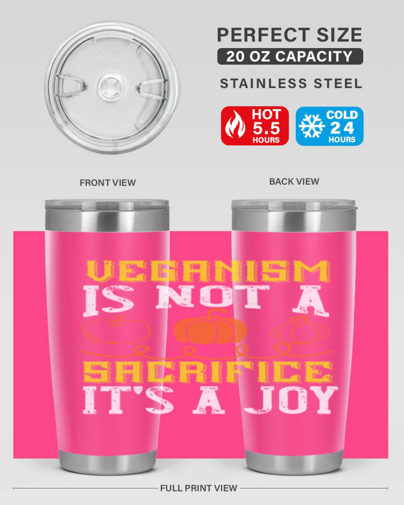 veganism is not a sacrificeits a joy 17#- vegan- Tumbler