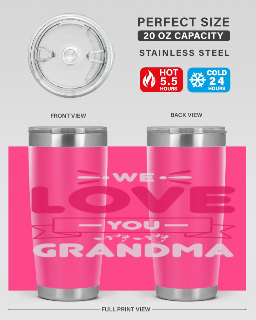 we love you grandma 28#- mom- Tumbler